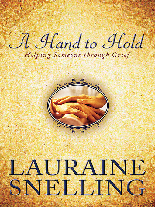 Title details for A Hand to Hold by Lauraine Snelling - Available